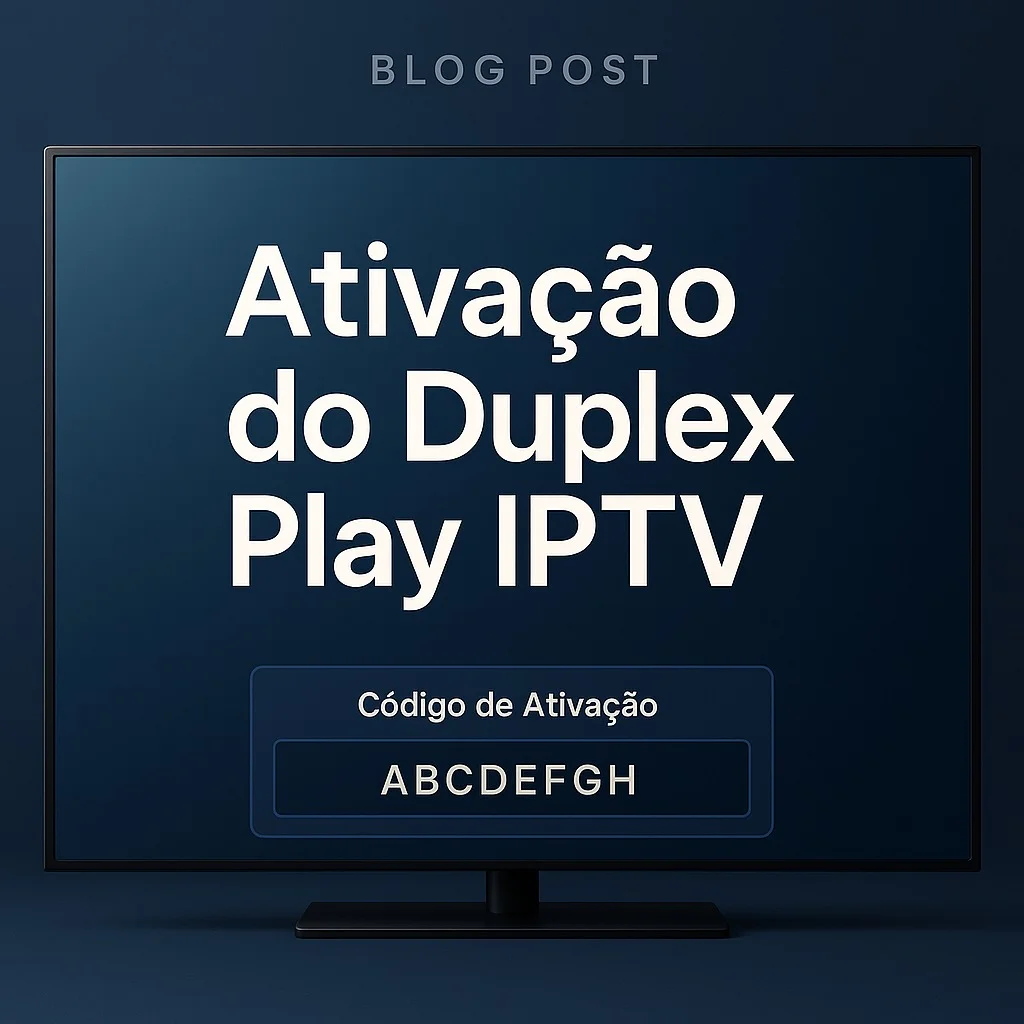 Ativação do Duplex Play IPTV